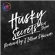 Husky Feat Shyam - Secrets